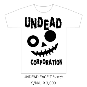 UNDEAD FACE Tシャツ S/M/L ￥3,000